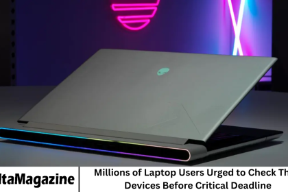 Millions of Laptop Users Urged to Check Their Devices Before Critical Deadline