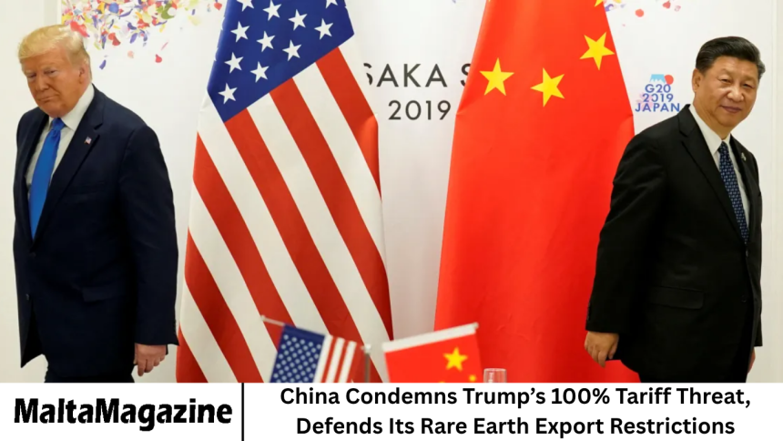 China Condemns Trump’s 100% Tariff Threat, Defends Its Rare Earth Export Restrictions